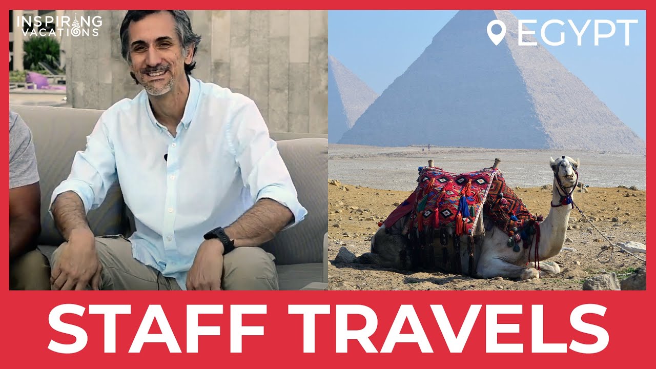 Exploring Egypt with Martin | Inspiring Vacations
