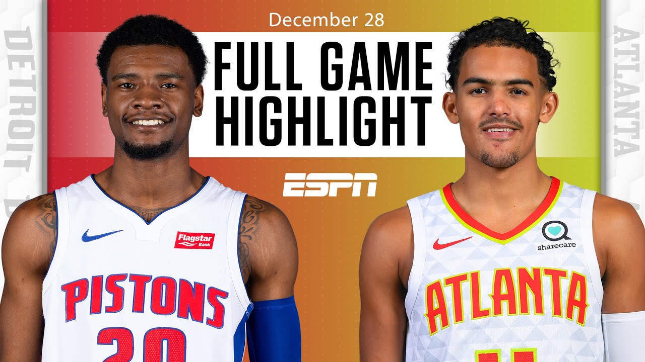 Detroit Pistons vs. Atlanta Hawks [FULL GAME HIGHLIGHTS] NBA on ESPN