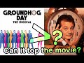 "Groundhog Day: The Musical" - Better Than the Movie?