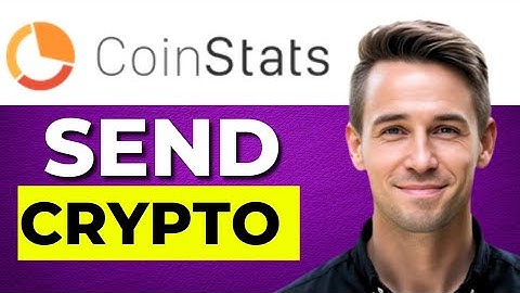 HOW TO SEND CRYPTO FROM COINSTATS IN 2025