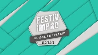 Présentation Festivimpro Le 1516 Et 17 Mai 2014 -