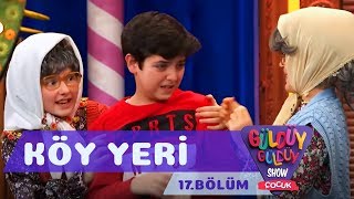 Güldüy Güldüy Show Çocuk 21.Bölüm - Köy Yeri