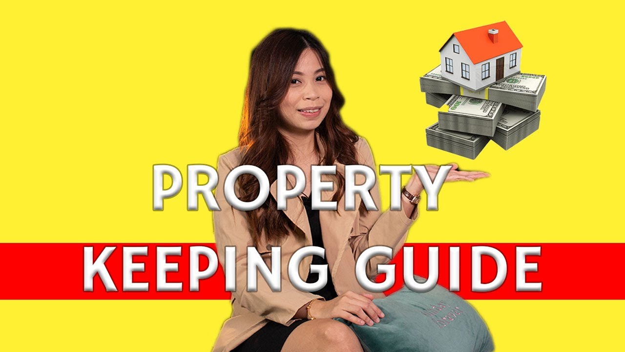 Property Keeping 101 | 