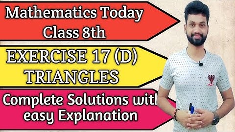 Chapter -17 Triangles | Exercise -17(D) Complete Solution, S.chand icse