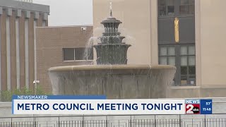 Newsmaker: Preview of Tuesday's Metro Council meeting