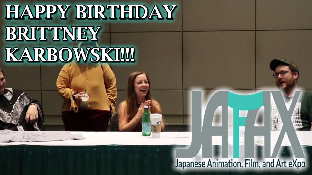 Happy Birthday Brittney Karbowski!!! - JAFAX 2016