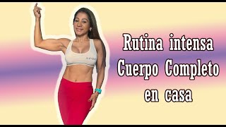 Rutina cuerpo completo en casa / Rutina 1560