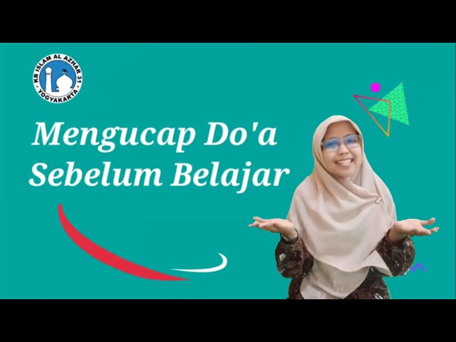 Do'a Mohon Ampun & Rahmat – KB-TK, SD, SMP, SMA ISLAM AL AZHAR 29