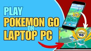 العب بوكيمون جو على الكمبيوتر المحمول 2026! (دليل كامل) screenshot 3