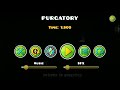 Not top 1 pppll  purgatory by pakins  hardest platformer lvl in gd