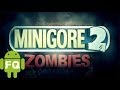 Обзор Minigore 2 Zombies для Android, попробуй выжить