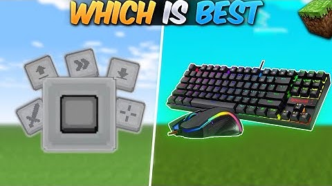 Keyboard and Mouse VS Game Controls ll Which Is Best For Pocket Edition ll