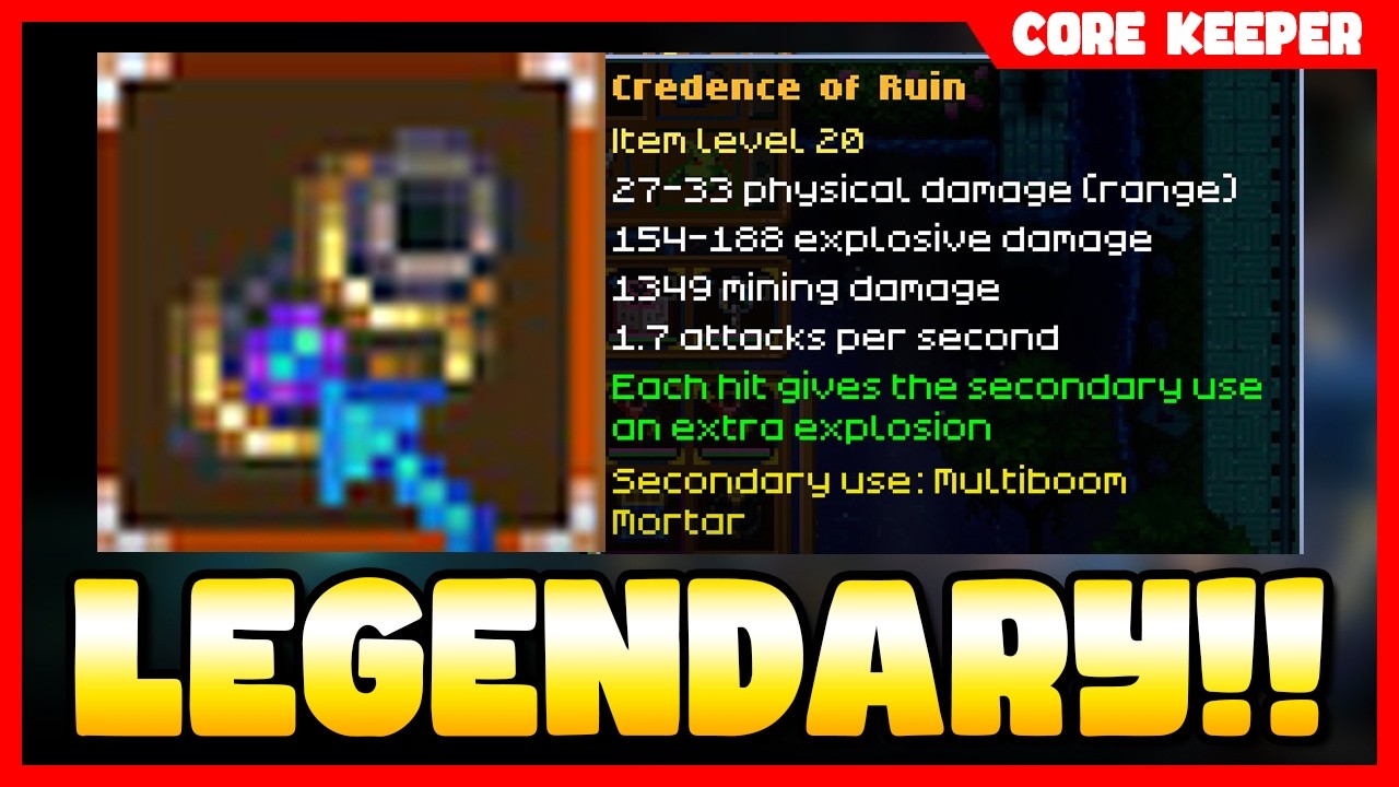 Core Keeper – How to Get CREDENCE OF RUIN New Legendary Bazooka (Full Item Guide)