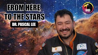 From Here to the Stars Episode 47: Pascal Lee