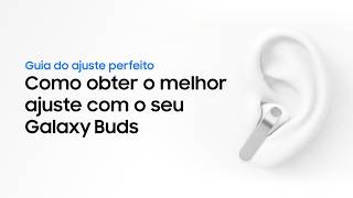 Como usar e ajustar corretamente | Galaxy Buds4 Series | Samsung