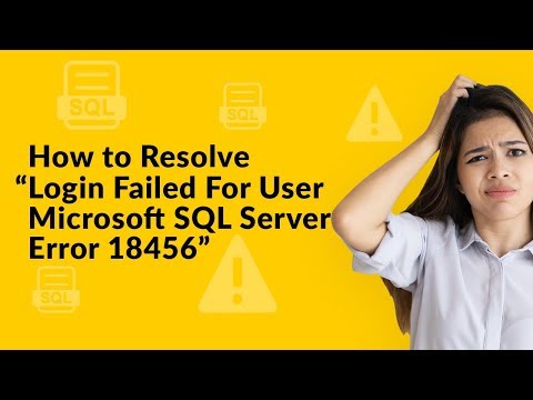 A Simple Solution for SQL Server Error 18456