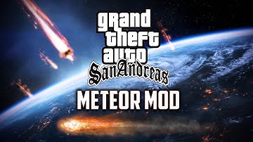Gta San Andreas Meteor Mod