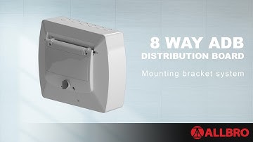 8 Way ADB Distribution Board:  Mounting Bracket System