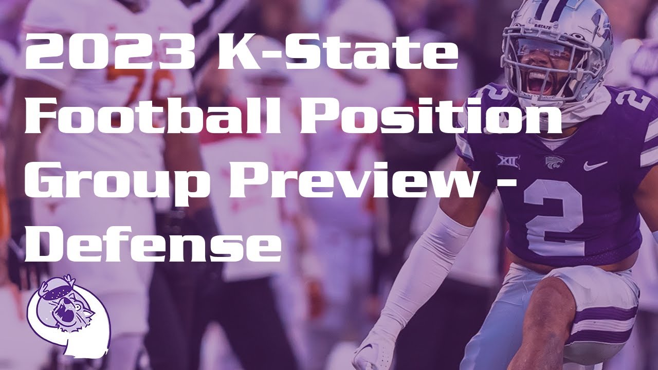 2023 kstate football defensive position group breakdowns (S2//E6