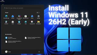 How to Install Windows 11 26H2 Early – Download ISO & Install Step by Step