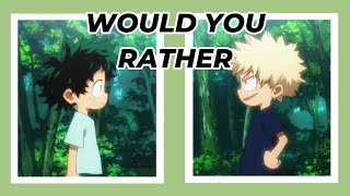 Bnha Would You Rather 50 Questions