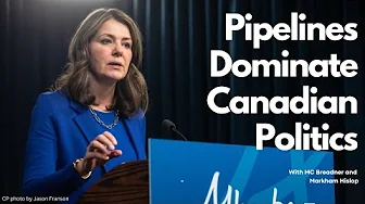 Pipelines Divide Canada More Than Ever