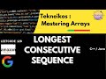 Longest Consecutive Sequence Explained | Tekneikos Mastering Array