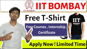 IIT BOMBAY Free T-Shirt | Free Courses , Internship , Certificate | IIT BOMBAY Certificate
