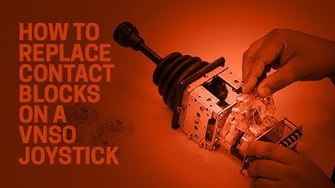 How to Replace Contact Blocks on a VNSO Joystick