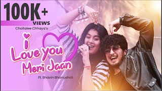 I Love You Meri Jaan|Princess Of Rock&Roll Chaitalee Chhaya|Bhavin Bhanushali|Navratri New Song 2023