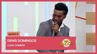 Denis Domingos - Casa Comigo | Bem-Vindos | RTP África