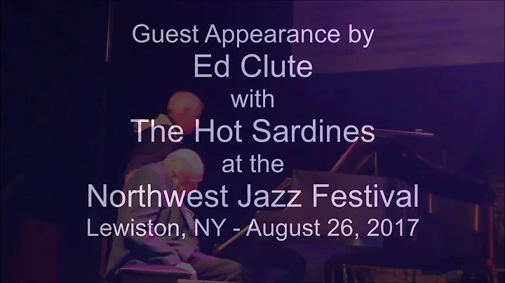Ed Clute with the Hot Sardines - Lewiston, NY