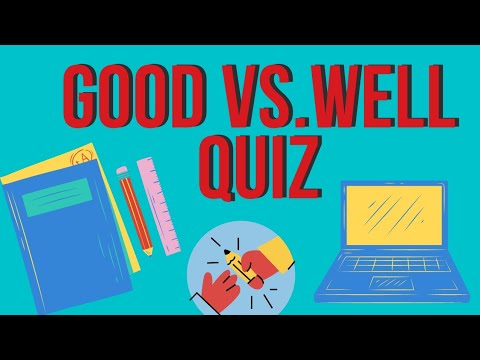 Good vs. Well Quiz #readingcomprehension #grammar #quiz - YouTube