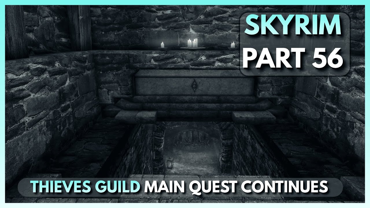 🔴 The Elder Scrolls V: Skyrim – PART 56 | Thieves Guild Main Quest Continues 🔴