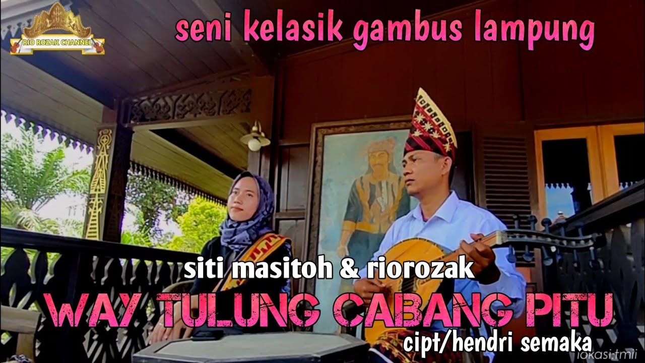 way tulung cabang pitu | cipt.hendri semaka . atris/voc.siti masitoh