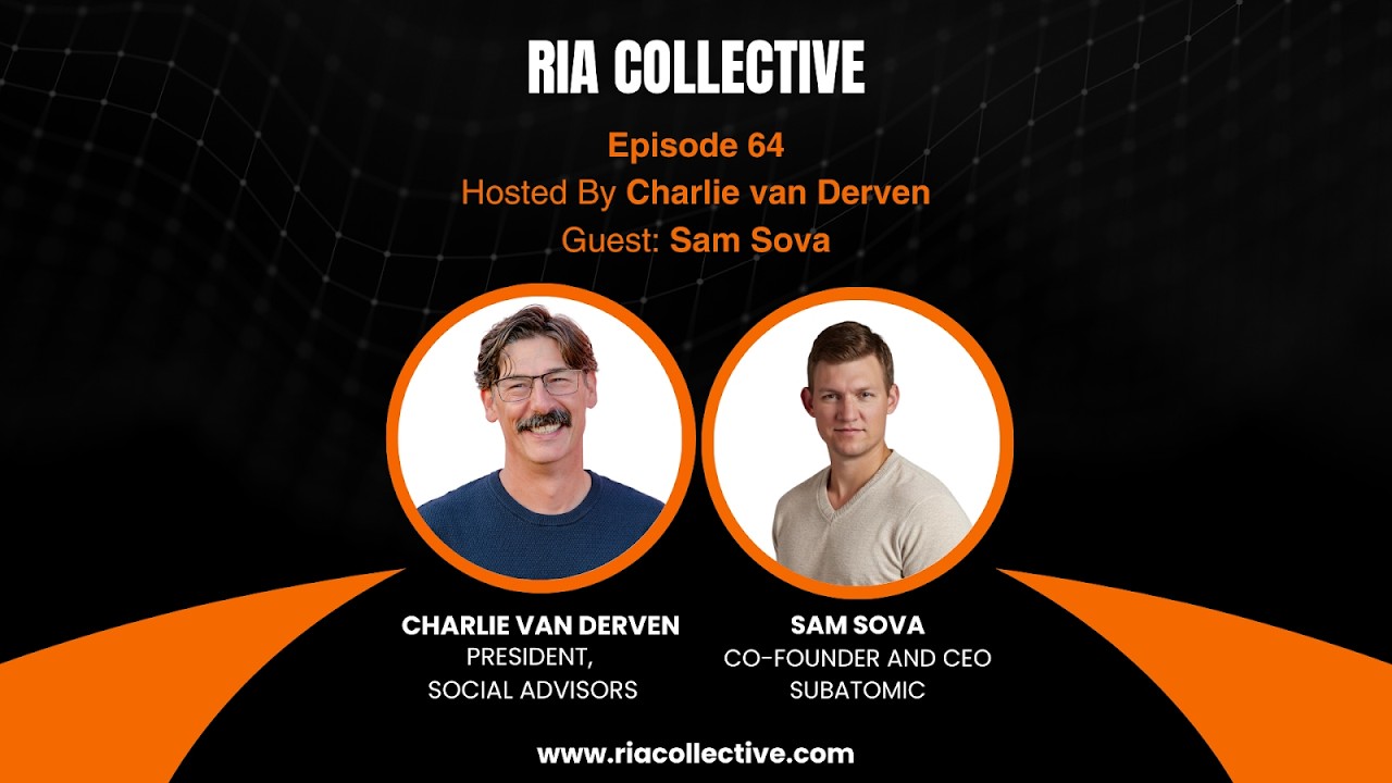 RIA Collective: Sam Sova | AI Coworkers Are Changing Advisory Firms