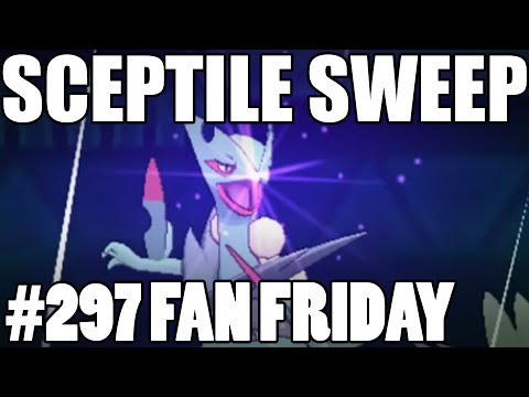 Mega Sceptile Sweep! Pokemon Omega Ruby Alpha Sapphire WiFi Battle! Fan Fridays #297 JVP - Mega Sceptile Sweep! Pokemon Omega Ruby Alpha Sapphire WiFi Battle! Fan Fridays #297 JVP