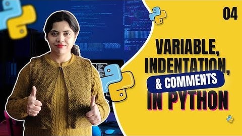 Variable, Indentation, and Comments in Python [ Hindi ]  | Crack IT With Anu - Tutorial #4