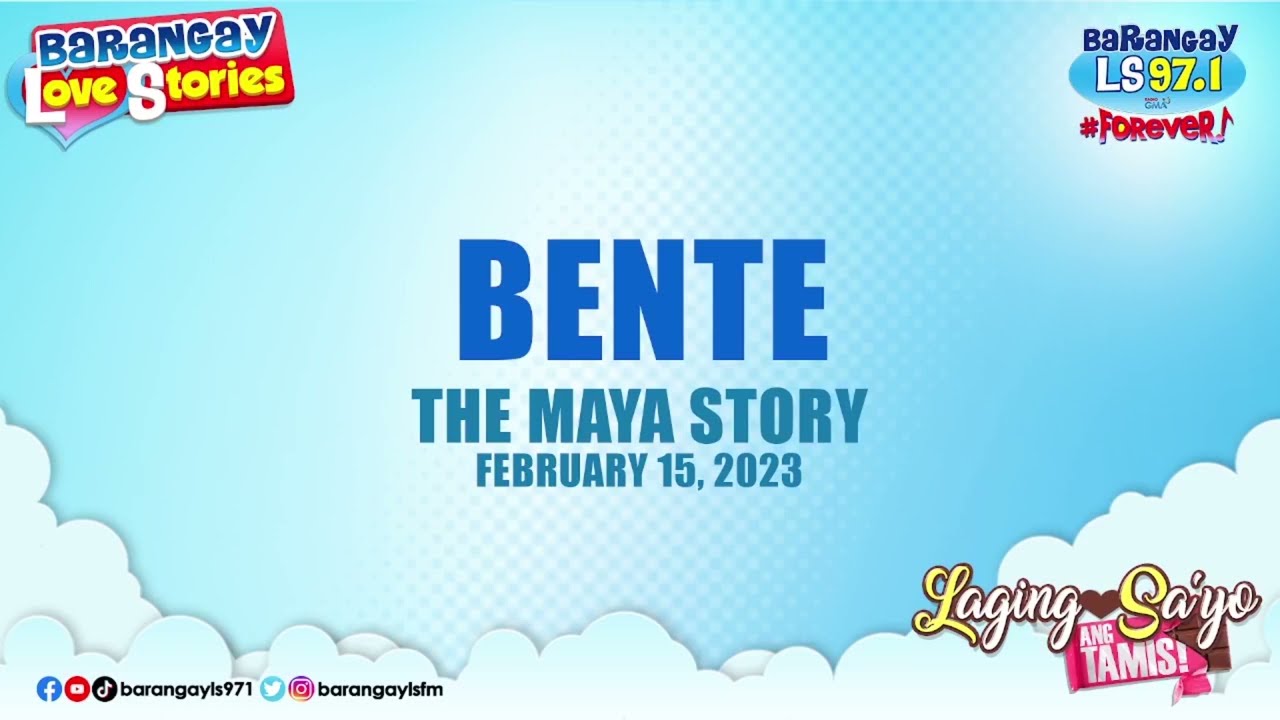 BENTE - MAYA | Papa Dudut | Barangay Love Stories