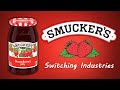 Smucker's - Switching Industries