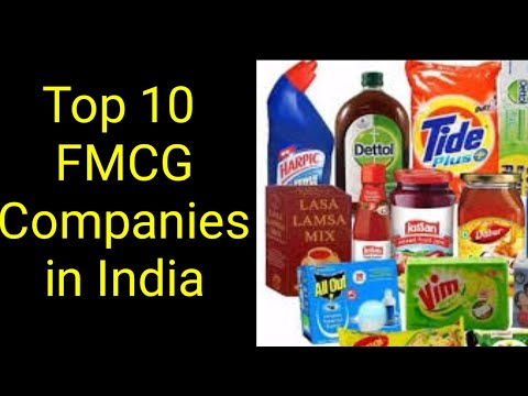 Top 10 FMCG companies in India by market capitalisation in 2020 l Best and Popular FMCG Companies