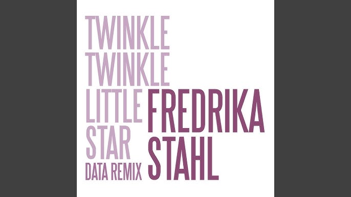 Fredrika Stahl - Twinkle Twinkle Little Star (Music Nissan Juke ad) - NEW 