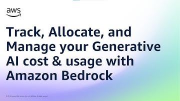 Track, Allocate, and Manage your Generative AI cost & usage with Amazon Bedrock |Amazon Web Services