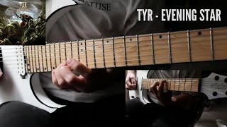 TYR - Evening Star || Guitar Cover