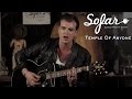 Temple of anyone  something to talk about  sofar london