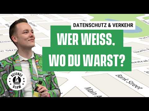 Von A nach B, ohne dass C es erfährt: Datenschutz im Verkehr (Jan Kettler – Science Slam)
