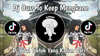 Download Lagu DJ OURS TO KEEP MENGKANE TREND VELOCITY VIRAL TIKTOK TERBARU 2025 YANG KALIAN CARI ! MP3 Download Lagu DJ OURS TO KEEP MENGKANE TREND VELOCITY VIRAL TIKTOK TERBARU 2025 YANG KALIAN CARI ! MP3
