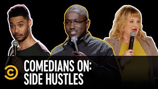 “I Used to Be a High School Teacher...” - Comedians on Side Hustles