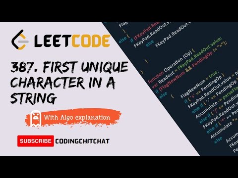 Coding Interview Question - First Unique Char | LEETCODE | With Algo ...