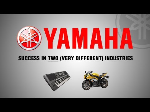 Yamaha - Success In Two (Very Different) Industries